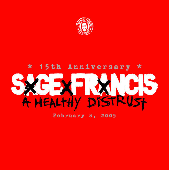 Sage Francis “A Healthy Distrust” Song Breakdowns + Lyrics