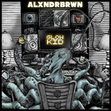 ALXNDRBRWN "Glow Kid" CD + MP3