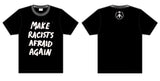 B. Dolan "Make Racists Afraid Again" T-SHIRT + MP3