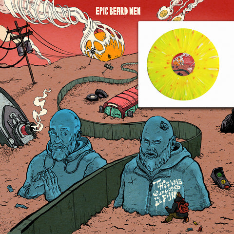 Epic Beard Men - This Was Supposed To Be Fun YELLOW SPLATTER Vinyl LP