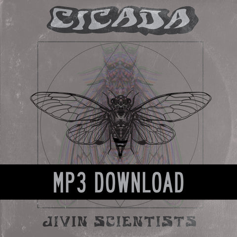 Jivin Scientists - Cicada MP3 Download