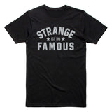 Strange Famous "Est. 1996" SILVER-on-BLACK T-Shirt