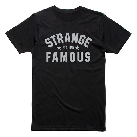 Strange Famous "Est. 1996" SILVER-on-BLACK T-Shirt