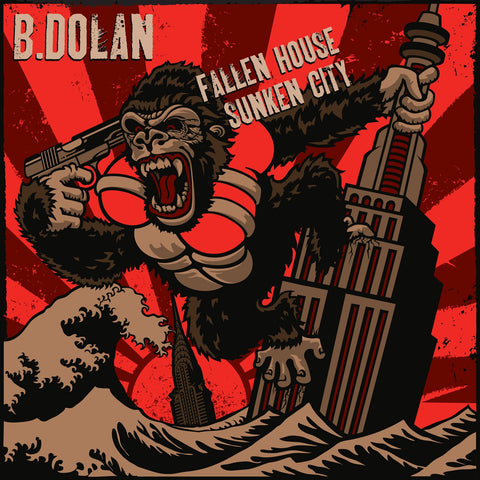 B. Dolan - Fallen House Sunken City CD