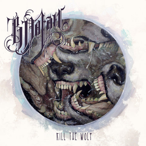B. Dolan - Kill The Wolf 2xLP Vinyl+MP3