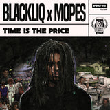 BlackLiq x Mopes - Time Is The Price MP3 Download