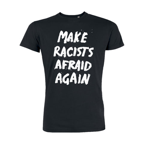 B. Dolan "Make Racists Afraid Again" T-SHIRT + MP3