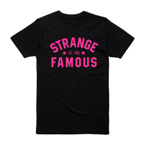 Strange Famous "Est. 1996" Hot Pink-on-Black VALENTINE'S 2023 T-Shirt